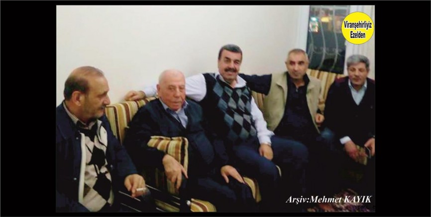 Viranşehir’de Yıllarca Özel İdare Müdürü olarak Görev yapmış, Merhum Eyyüp Önen, Emekli Öğretmen M. Fahri Kaya, Ahmet Yıldırım, Orhan Günhan ve Aziz Kaplan