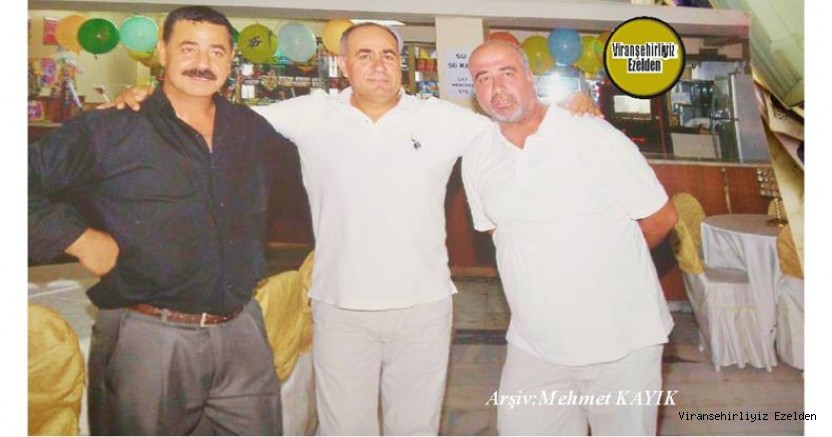 Viranşehir’de Yıllarca Şoförlük Esnaflık yapmış, Usta Şoför Sinan Üçyıldız, Usta Şoför Ali Özdemir(Ali Boze) ve Mehmet Bayraktar (Mehmet Usta)