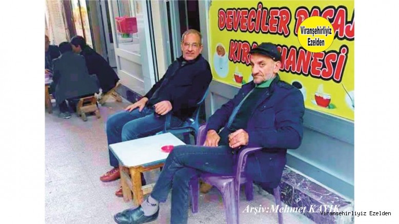 Viranşehir Deveciler Pasajı Kıraathanesi İşletmecisi Güzel Esnaf, Hasan Ayyıldız ve Viranşehir Belediyesi Eski Personellerinden Mehmet Özbilen