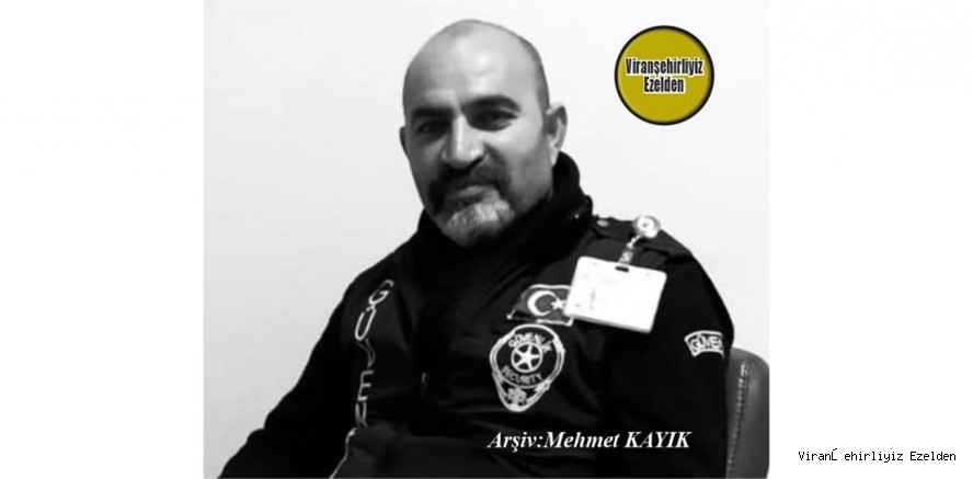 Viranşehir Devlet Hastanesinde Güvenlik Görevlisi Olarak Görev Yapmış, Mahmut Kuranlıoğlu