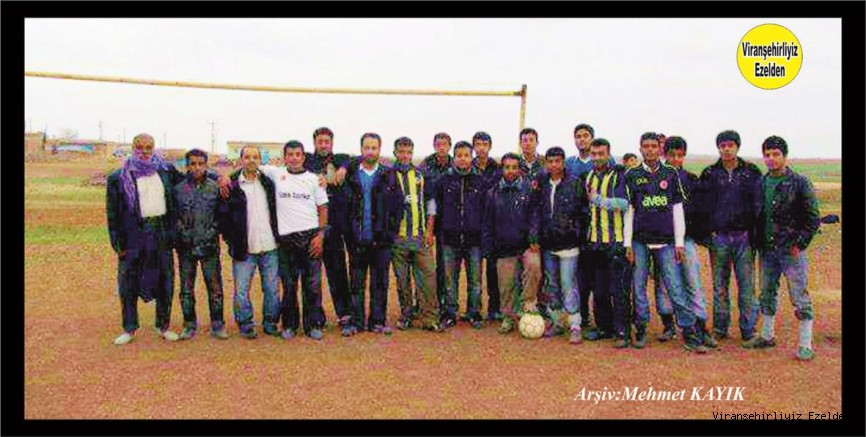 Viranşehir’e Bağlı Matla (El Hisse) Köyü Futbol takımı Oyuncuları
