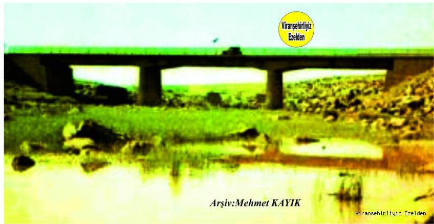 Viranşehir Eski Curcup Köprüsü 