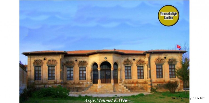 Viranşehir Gölbaşı Mahallesinde Bulunan Paşa Konağı