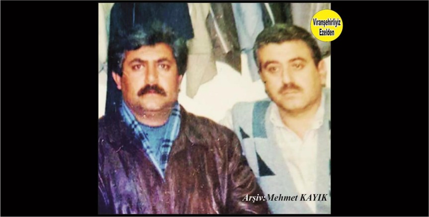 Viranşehir Hal Pazarında Yıllarca Esnaflık Yapmış, Merhum İbrahim Köroğlu ve Dayısı Hacı Mehmet Siraç Akçan