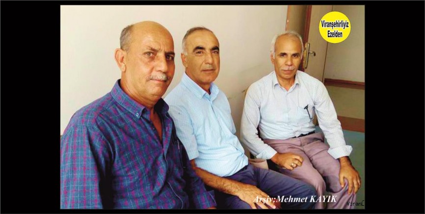 Viranşehir Halk Eğitim Merkezi Emekli Müdürü Mahmut Turgut, Hikmet Ağırtmış ve Hüseyin Yaver