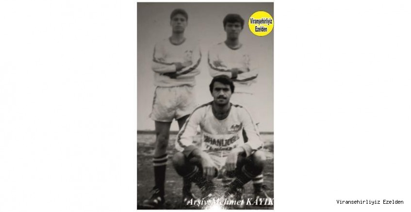 Viranşehir İdmanyurdu Futbol takımın Başarılı Eski Futbolcularından olan, Aziz Kırıcı Hasan Yılmaz ve Suphi Kahraman