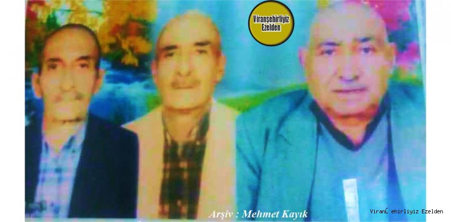 Viranşehir İlçe emniyet Müdürlüğünde Yıllarca Bekçi Olarak Görev yapmış, Merhum Ali Güven, Merhum Hacı Namet Güven ve Merhum İsmail Erden
