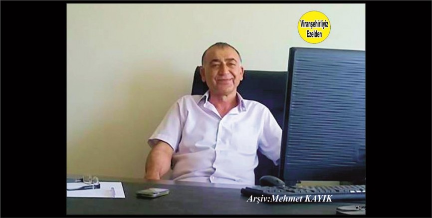 Viranşehir İlçe Millieğitim Müdürlüğü Şeflerinden, Beyefendi Güzel İnsan Şeyh Hacı Kamil Aydın