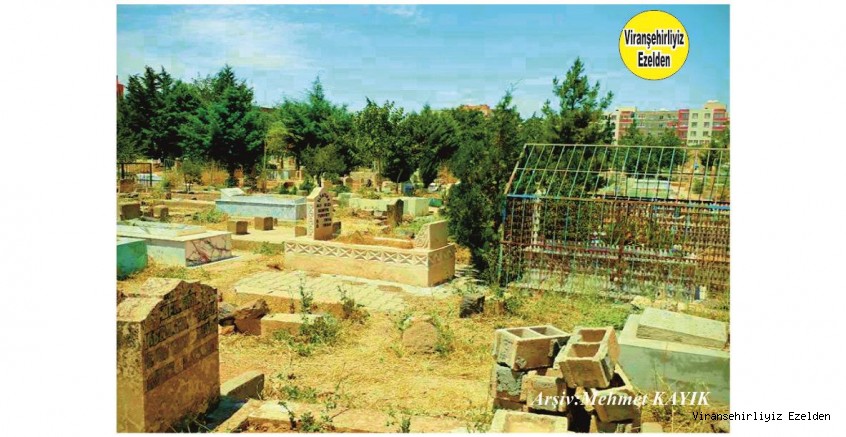 Viranşehir'in En Eski Mezarlığı Tılhava(Şeyh Muhammed) Mezarlığı 