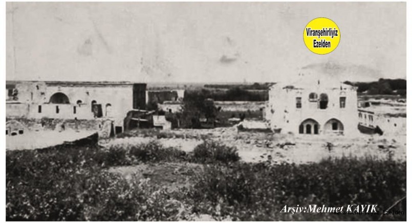 Viranşehir’in Eski Görüntüsü