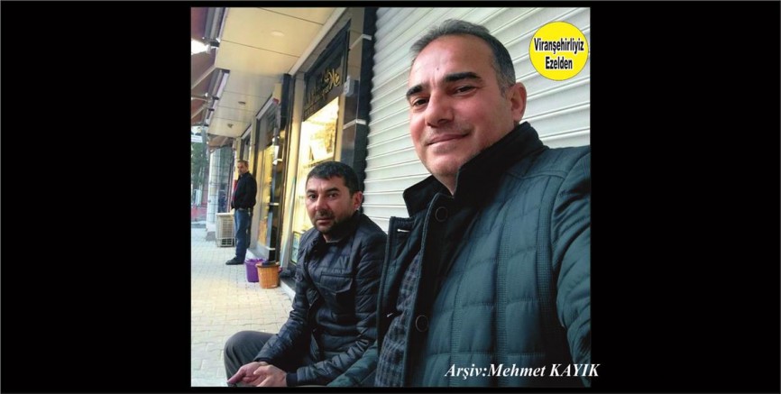 Viranşehir’in Eski İl Genel Meclis Üyesi Mehmet Şık ve Mustafa Kuran