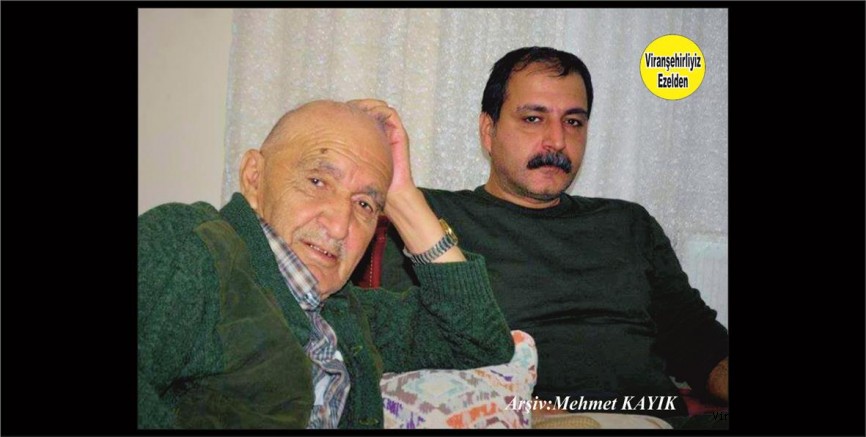 Viranşehir’in Sevilen Değerlerinden Şeyh Hasan olarak Tanınan Merhum Şeyh Hasan Ezin ve Oğlu Mehmet Ezin