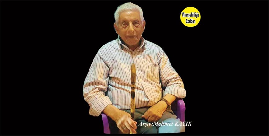 Viranşehir’in Sevilen Güzel İnsanlarından olan Mehmet Kahraman