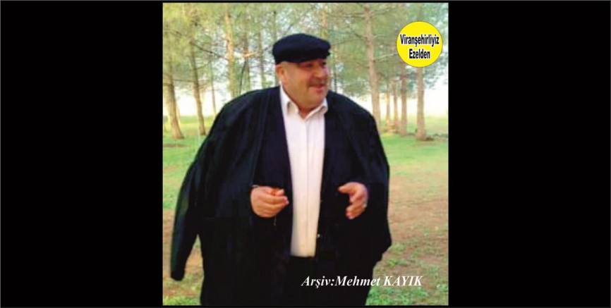 Viranşehir’in Tanınmış Usta Şoförlerinden  Mehmet Ali Kodan