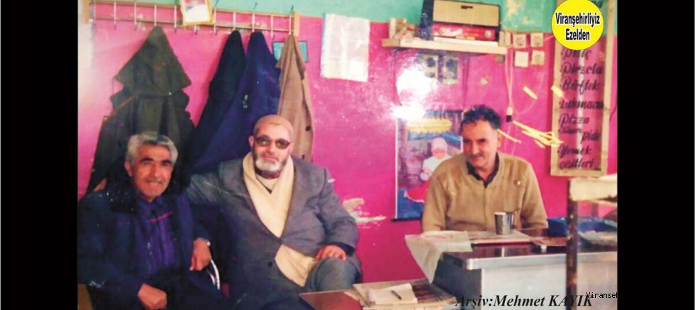 Viranşehir’in Ünlü Kebabçılarından Merhum Hacı Davut Pelen, Kardeşi Kebapçı Merhum Yusuf Pelen ve Şeyh Cuma İnan