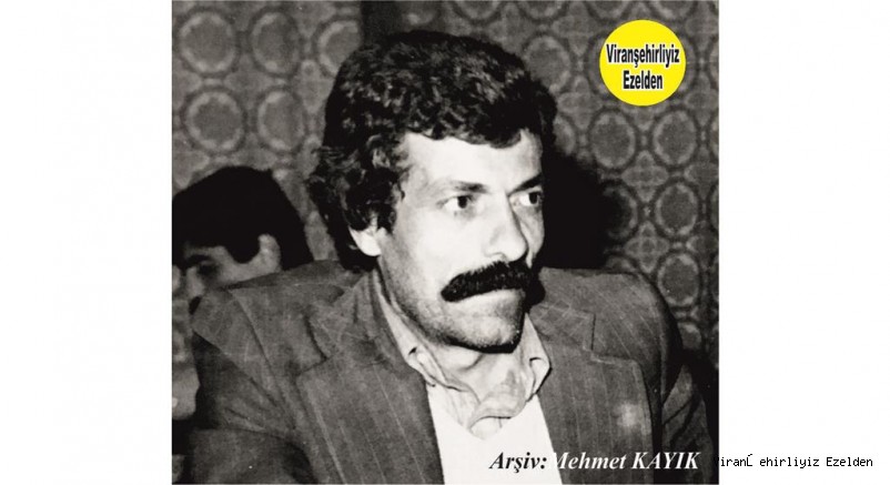 Viranşehir Kale Mahallesi Eski Muhtarı Merhum Abo Erinç’in Oğlu, Merhum Necati Erinç