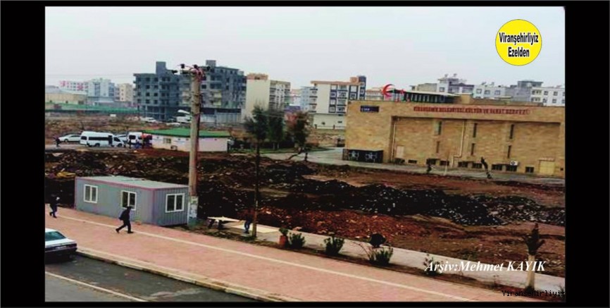 Viranşehir Kültür Merkezi Cıvarı Eski otogar Sahası 
