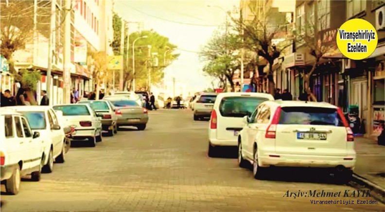 Viranşehir'li Hemşehrimiz Viranşehir Eski PTT Caddesi