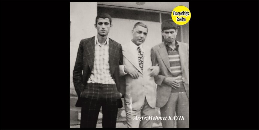 Viranşehir Lisesi Eski Öğretmenlerimizden Merhum Sinan Çetin ve Eski Öğrencilerinden Mahmut Çoban ve Hüseyin Demiryorgan