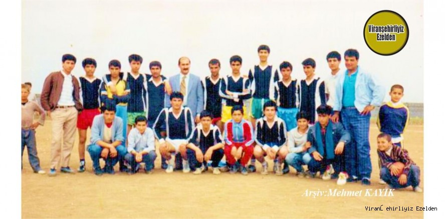 Viranşehir Lisesi Eski Öğrencilerinden Sınıf Futbol Takımından, Tahsin Yolcu, Hakkı Bozkurt, Kerim Etli, Atilla Akıncı, Sinan Önen, Remzi Çakmak, Öğretmen Osman Sancaklı