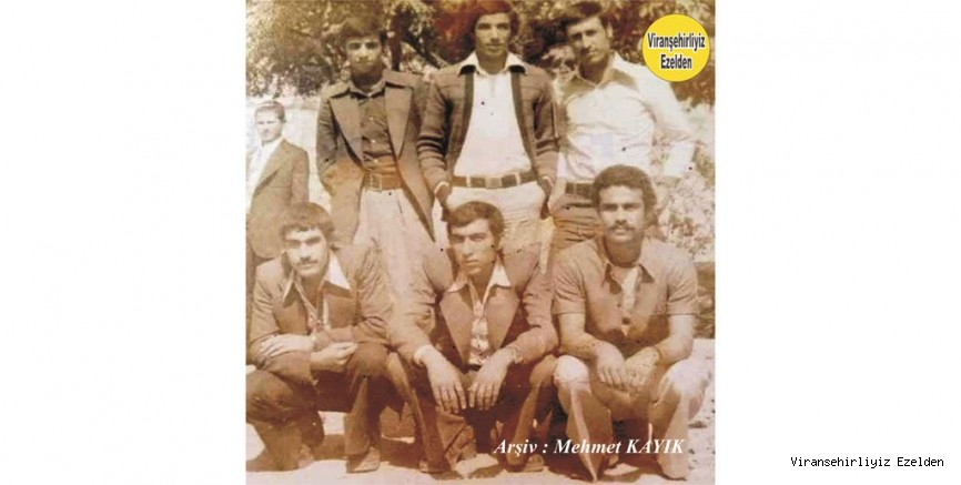 Viranşehir Lisesi Öğrencilerinden Kemal Kunt, Şehmus Şeran, Mehmet Kolbudak, Mahmut Badem, Ahmet Sert