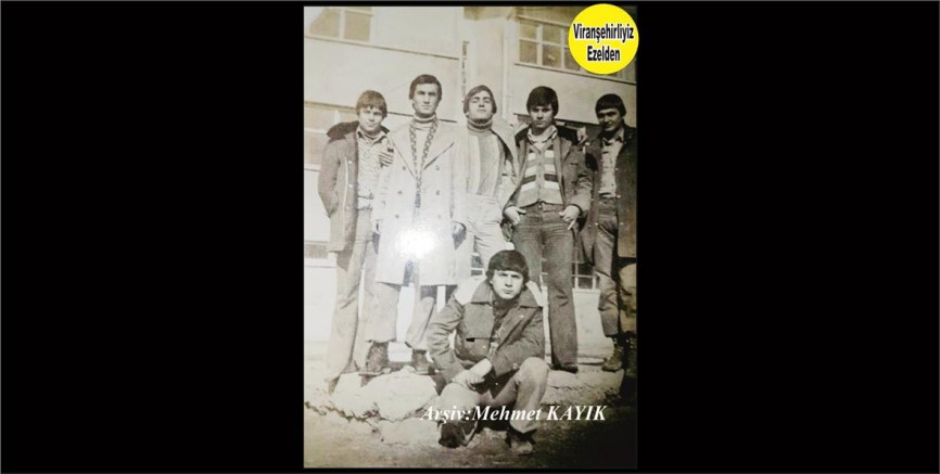 Viranşehir Lisesi Öğrencilerinden  Mehmet Aslan, Ramazan Tepeli, Paşa Tekinler, Mahmut Aytar, Hasan Mutlu ve Mehdi Turgut