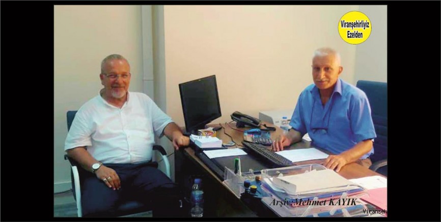 Viranşehir Maliyesinde Şef olarak Görev yapan Mehmet Akmeşe ve Emekli Nüfus Memuru Sıraç Başkurt
