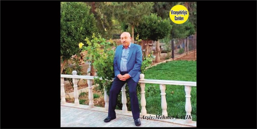 Viranşehir Oğlakçı Köyü Muhtarlığını Yıllarca Yapmış, Hadi Yüksel