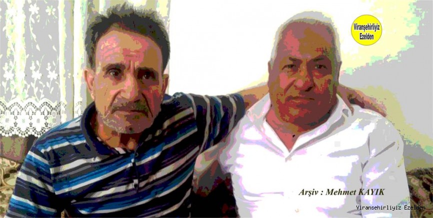 Viranşehir PTT’den Emekli Mehmet Büyükturan ve Viranşehir Vergi Dairesinden emekli Memur Ahmet Gülmüş