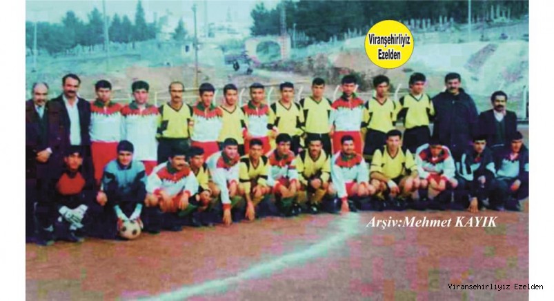 Viranşehir Sanayispor – Şanlıurfa PTT Futbol Takımları Futbolcuları ve Yöneticileri
