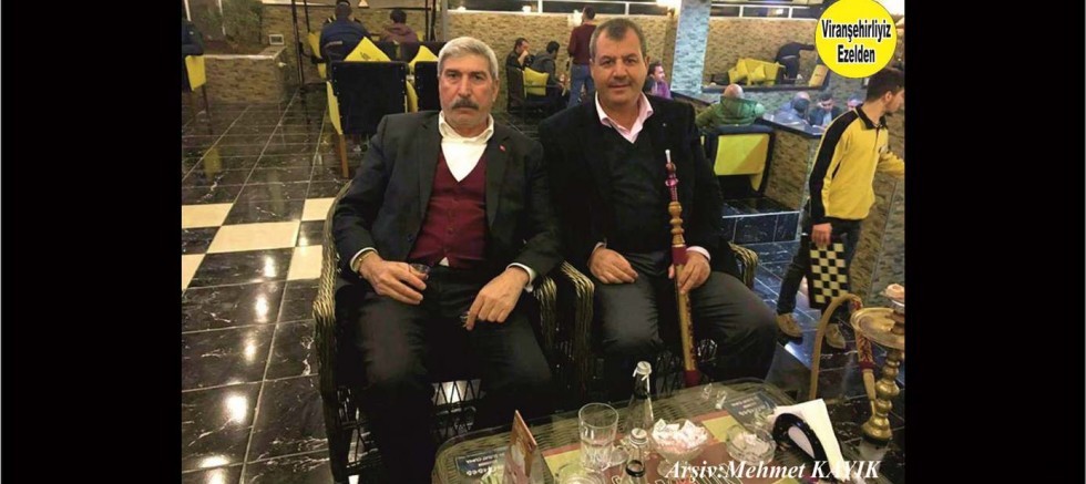 Viranşehir Siyasetinin Etkin İsimlerinden olan, Mehmet Ekinci ve Arkadaşı Hacı Hamza Bayar