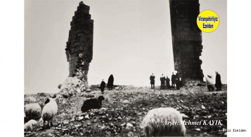 Viranşehir Tarihi Dikmeleri 