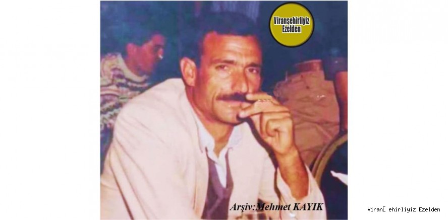 Viranşehir Tılbender Köyünün Sevilen Kişilerinden Olan Merhum Mustafa Karakış