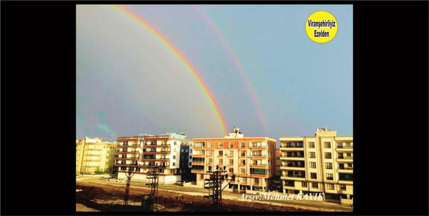 Viranşehir Yenişehir Mahallede Gökkuşağı 