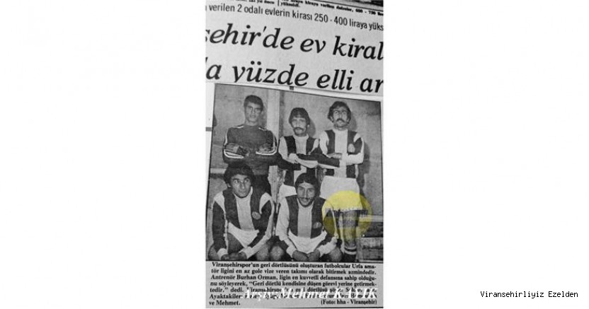 Viranşehirspor Futbol Takımı Eski Futbolcularından, Merhum Mehmet Mızraklı(Kaptan Mehmet), Hamdullah Orman, Mehmet Akmeşe, Eyyüp Zenciroğlu(Kaleci Eyyüp)