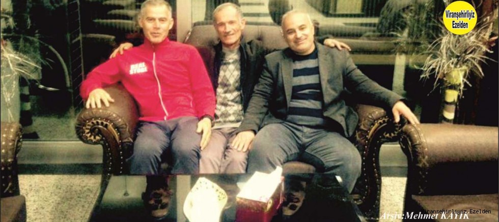 Viranşehirsporda Geçmiş Dönemlerde Futbol Oynamış, Eski Futbolcularımızdan olan, Şahin Gökçe, Garip Çalbay ve İsmail Aksu
