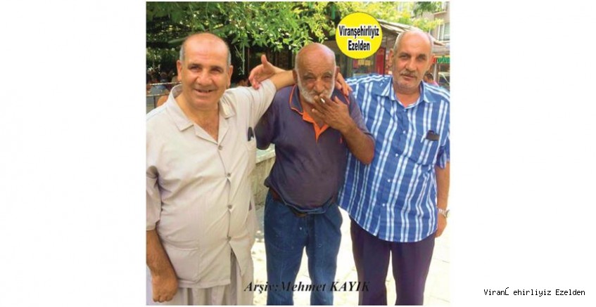 Yıllardan Beridir İstanbul’da Yaşayan, Mahmut Şavlı, Sıraç Şavlı(Abe) ve Merhum Mahmut Kudin