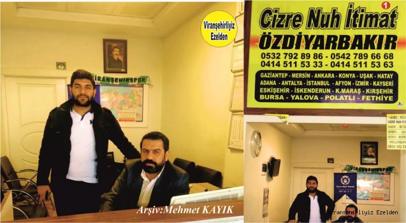 Yıllardan Beridir Viranşehir Otogarında Cizre Nuh İtimat Firmasını İşleten, Esnaflarımızdan Kadir Topkan ve Kasım Topkan